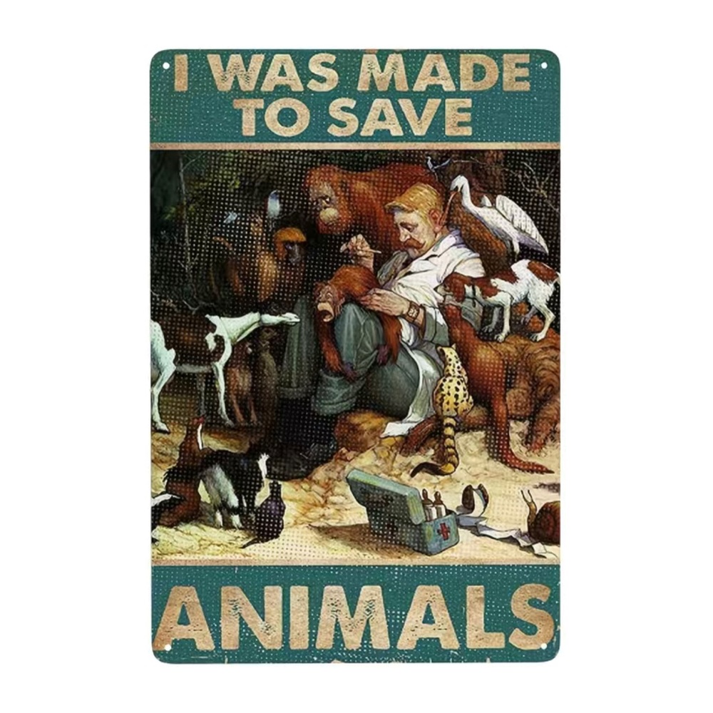 Animal Rescuer’s Metal Sign